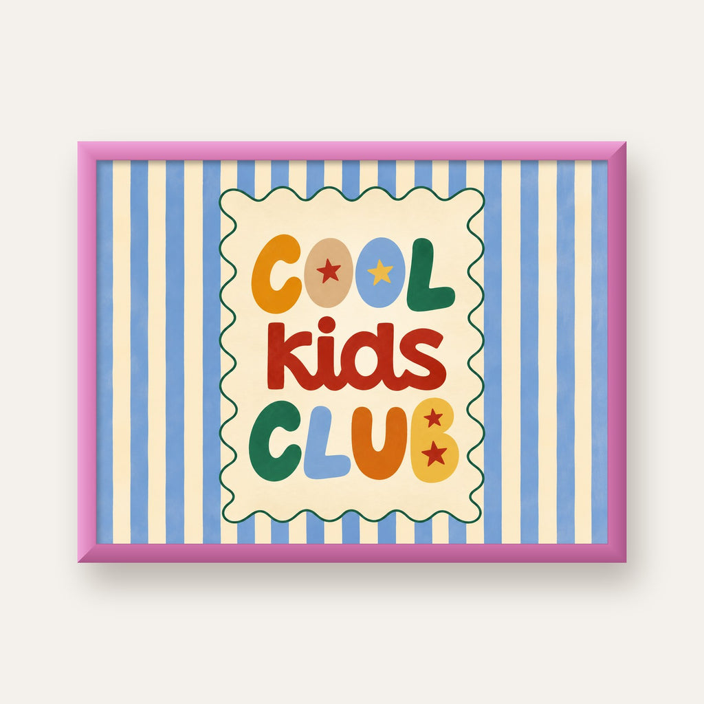 Cool Kids Club — pembe çerçeveli