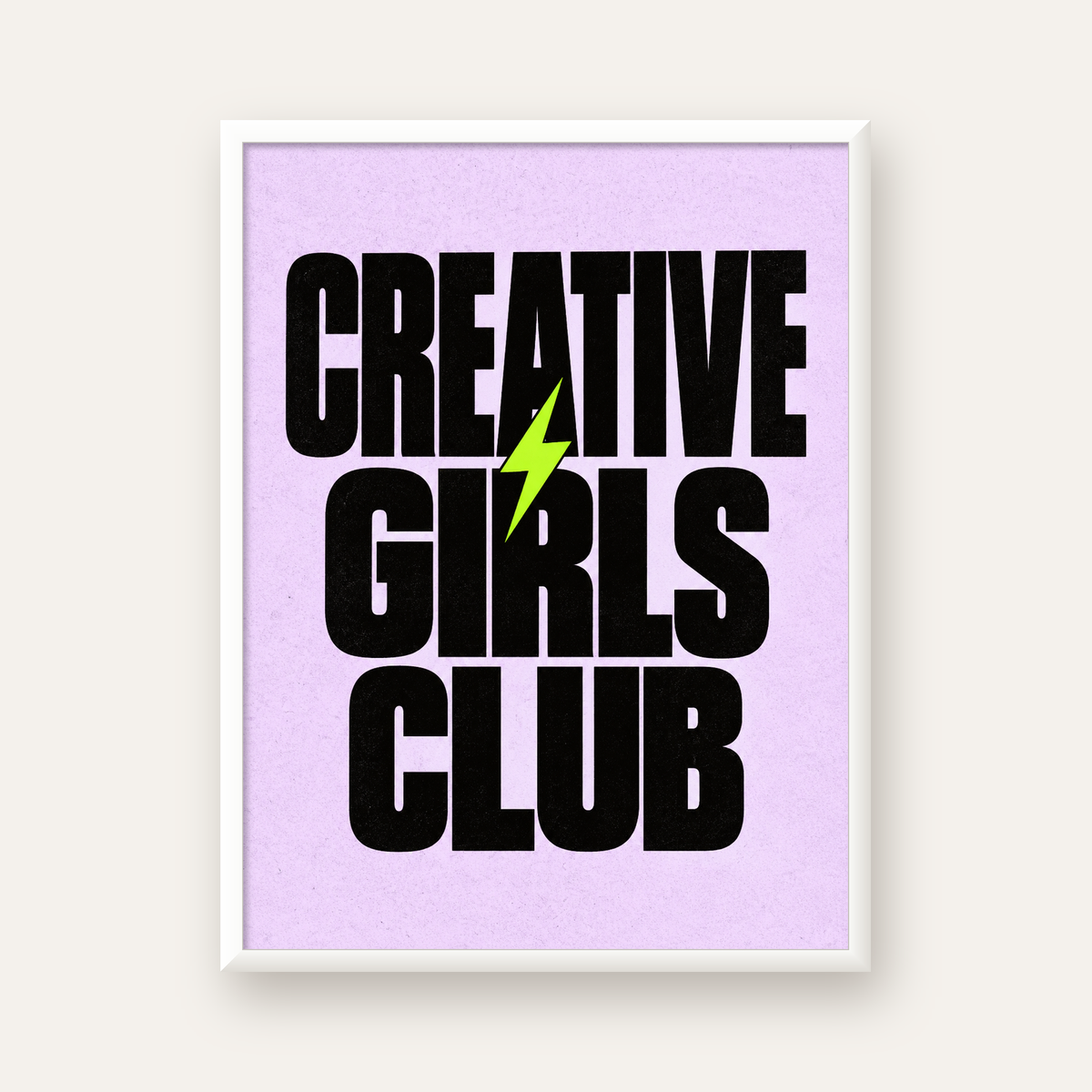 CREATIVE GIRLS CLUB Tipografik Motive Edici Poster — beyaz çerçeveli dikey poster