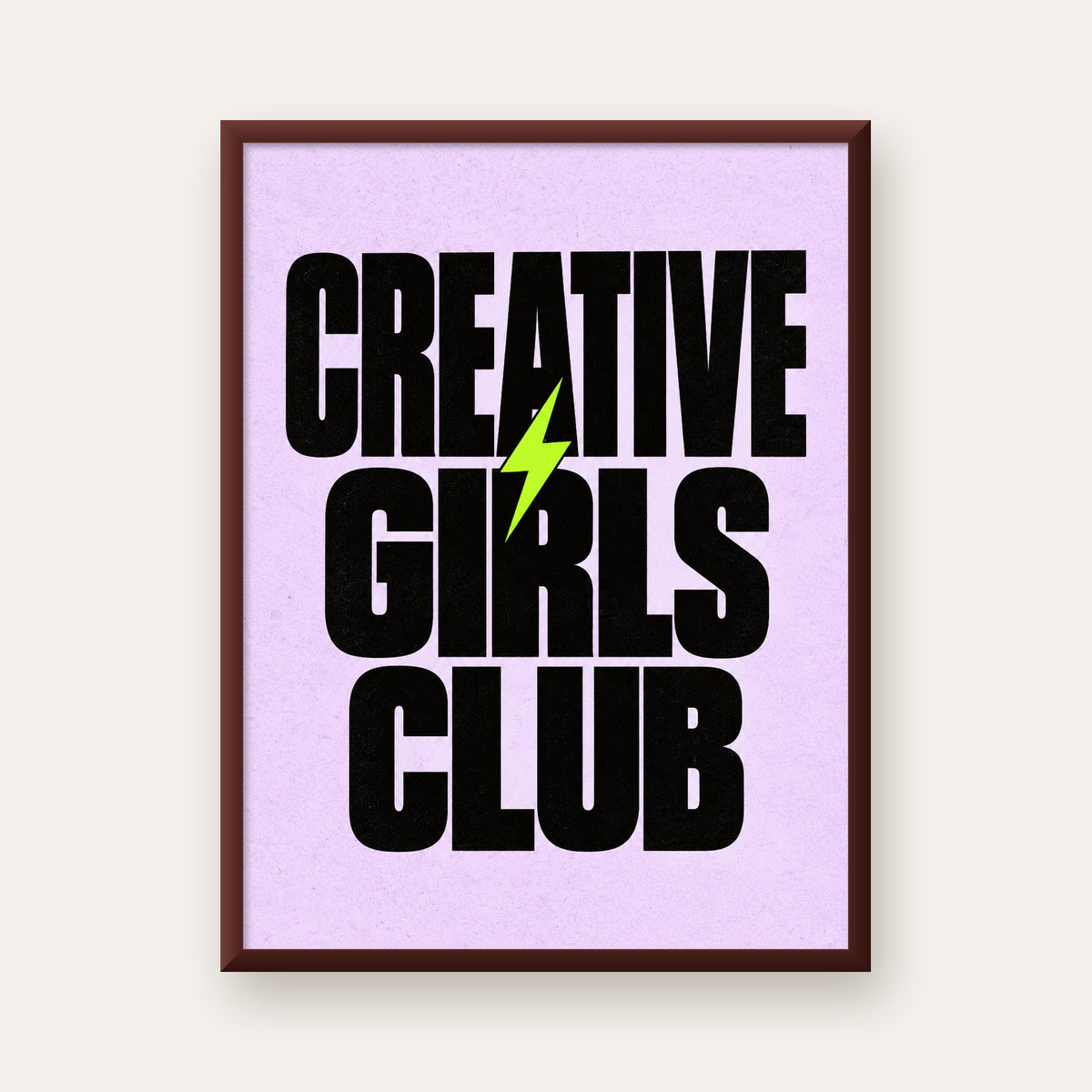 CREATIVE GIRLS CLUB Tipografik Motive Edici Poster — ceviz çerçeveli