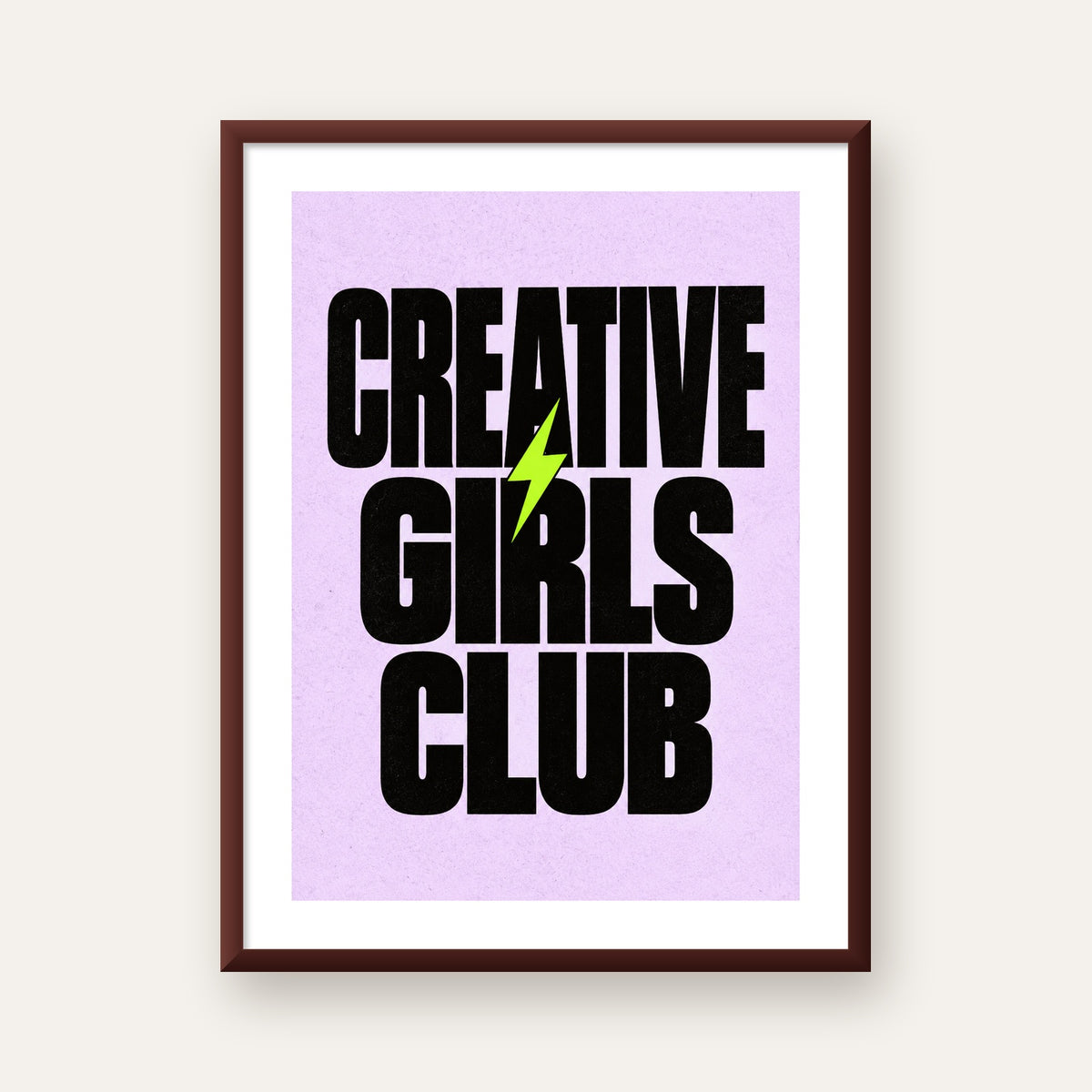 CREATIVE GIRLS CLUB Tipografik Motive Edici Poster — ceviz çerçeveli paspartulu