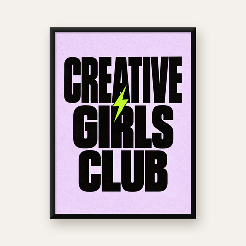 CREATIVE GIRLS CLUB Tipografik Motive Edici Poster — Dikey baskı, düz siyah çerçeveli duvar posteri
