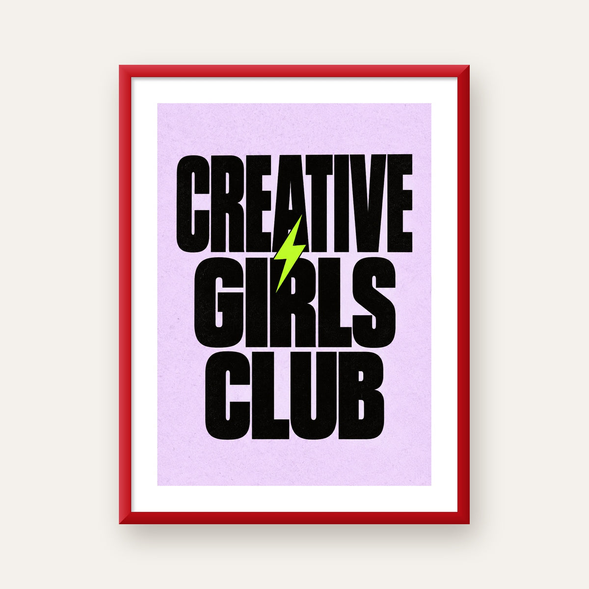 CREATIVE GIRLS CLUB Tipografik Motive Edici Poster — kırmızı çerçeveli paspartulu