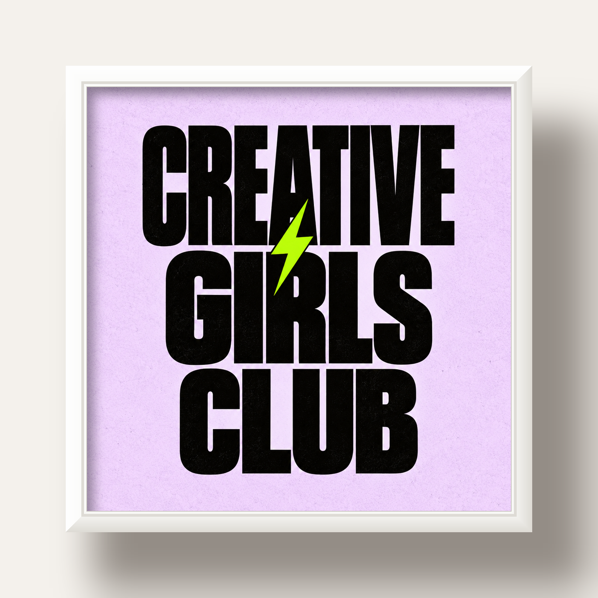 CREATIVE GIRLS CLUB Tipografik Motive Edici Poster — beyaz derin çerçeveli