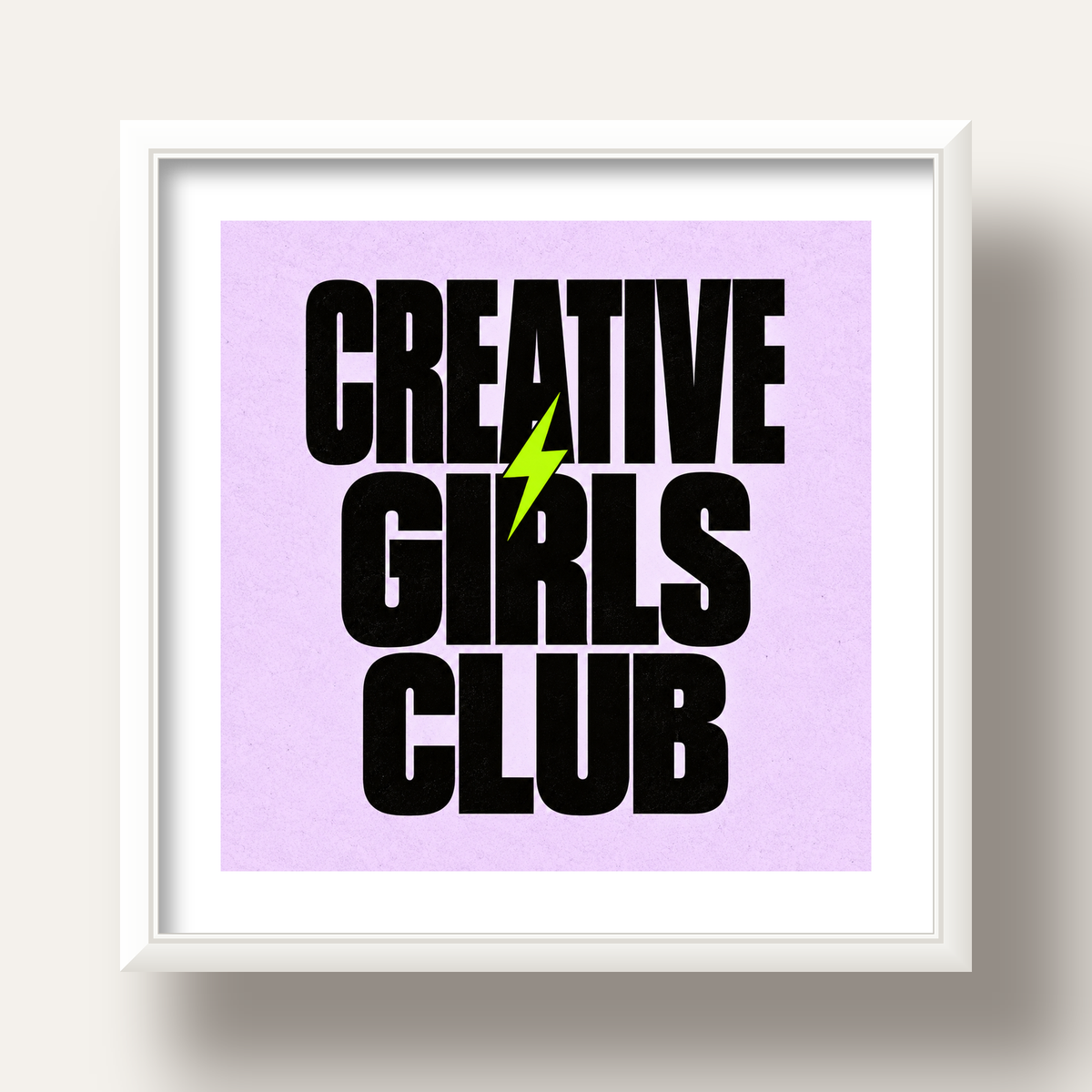 CREATIVE GIRLS CLUB Tipografik Motive Edici Poster — beyaz derin çerçeveli paspartulu