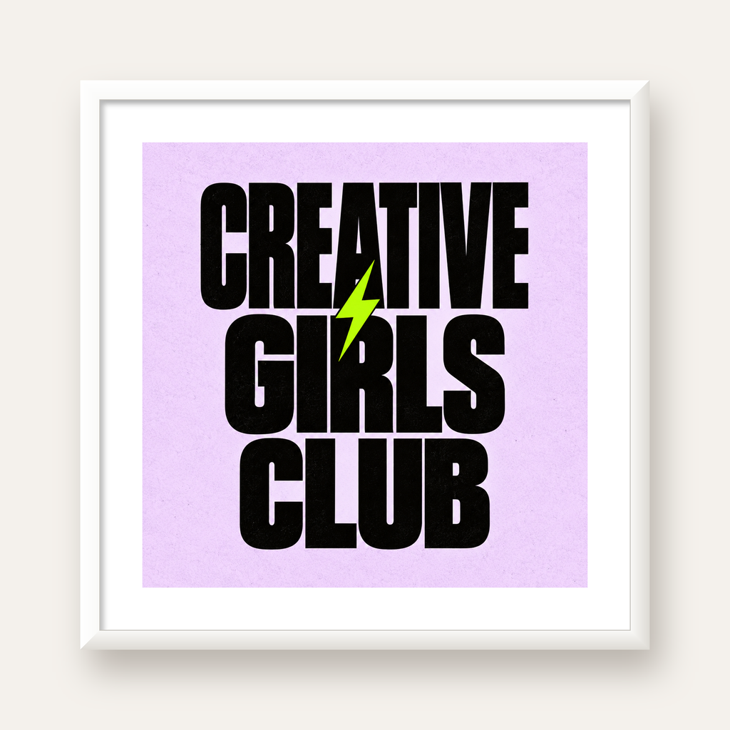 CREATIVE GIRLS CLUB Tipografik Motive Edici Poster — beyaz çerçeveli kare poster