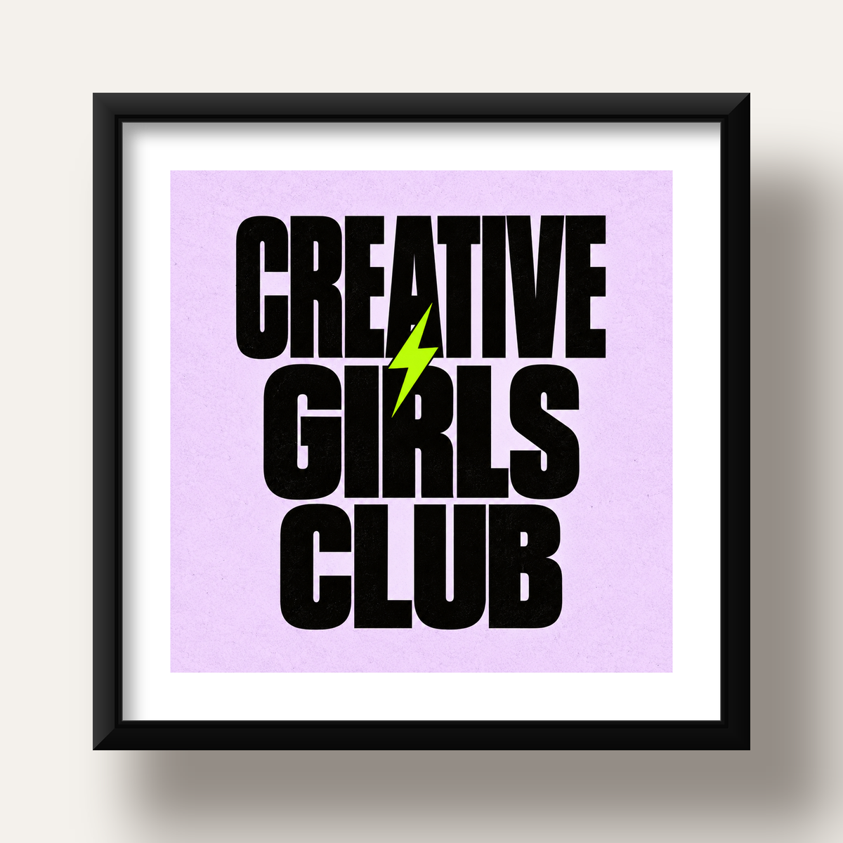 CREATIVE GIRLS CLUB Tipografik Motive Edici Poster — siyah derin çerçeveli paspartulu