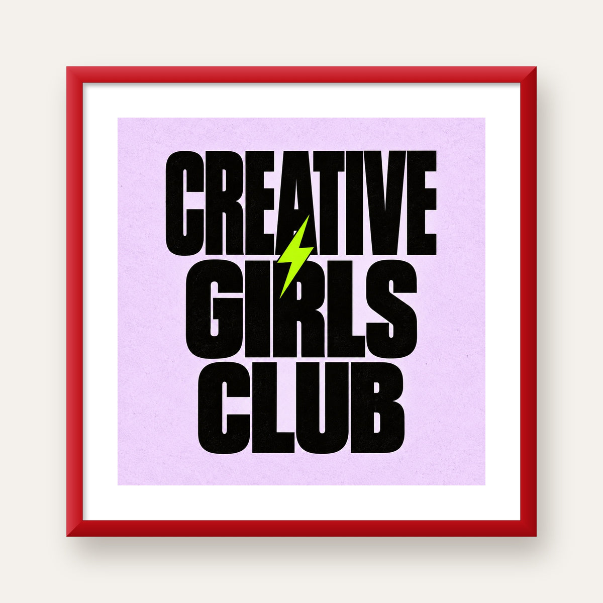 CREATIVE GIRLS CLUB Tipografik Motive Edici Poster — kırmızı çerçeveli paspartulu