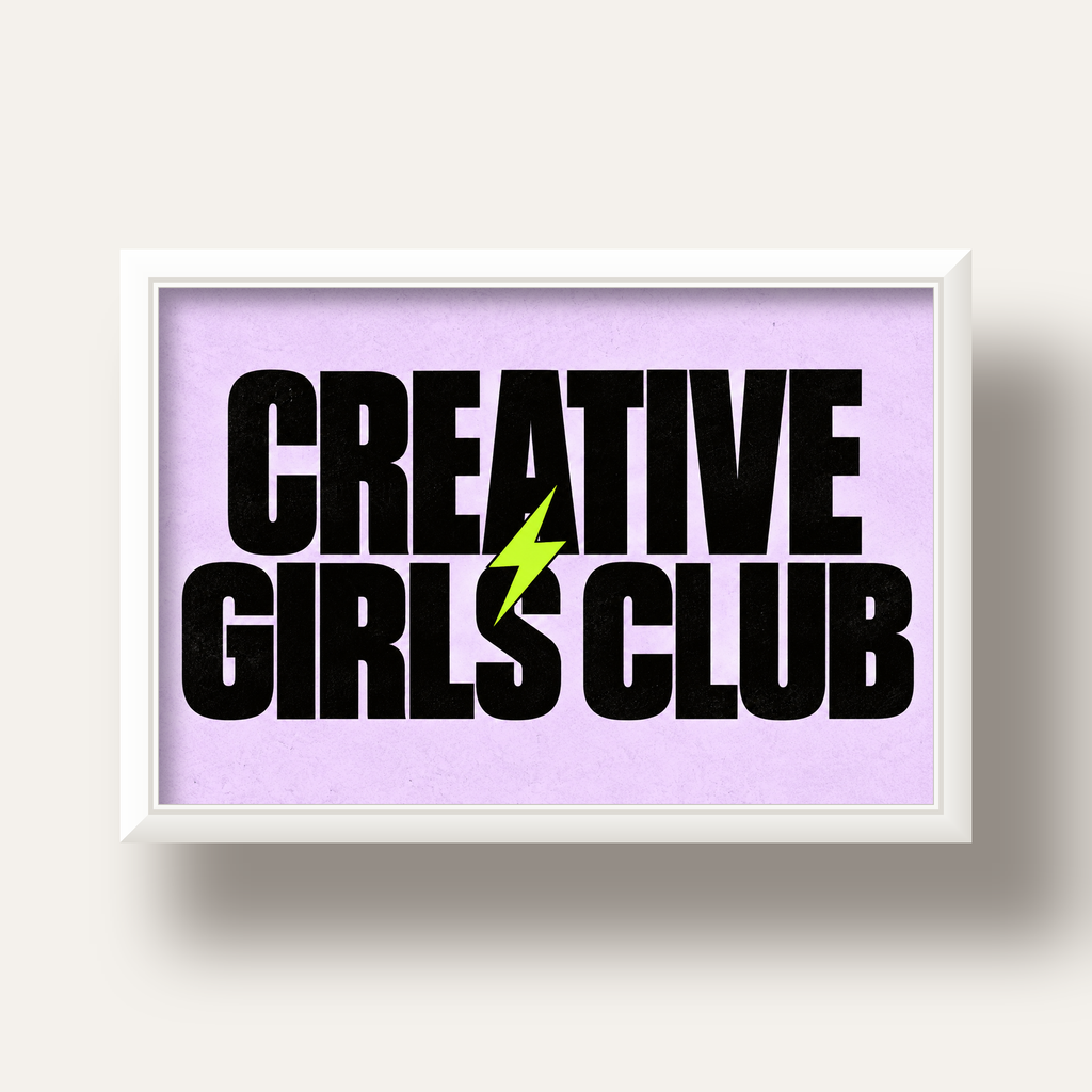 CREATIVE GIRLS CLUB Tipografik Motive Edici Poster — beyaz derin çerçeveli