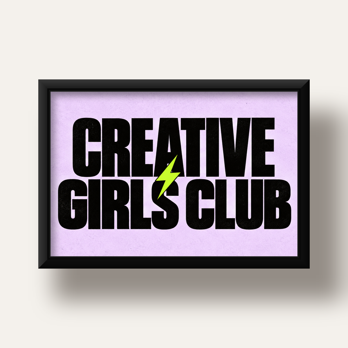 CREATIVE GIRLS CLUB Tipografik Motive Edici Poster — siyah derin çerçeveli