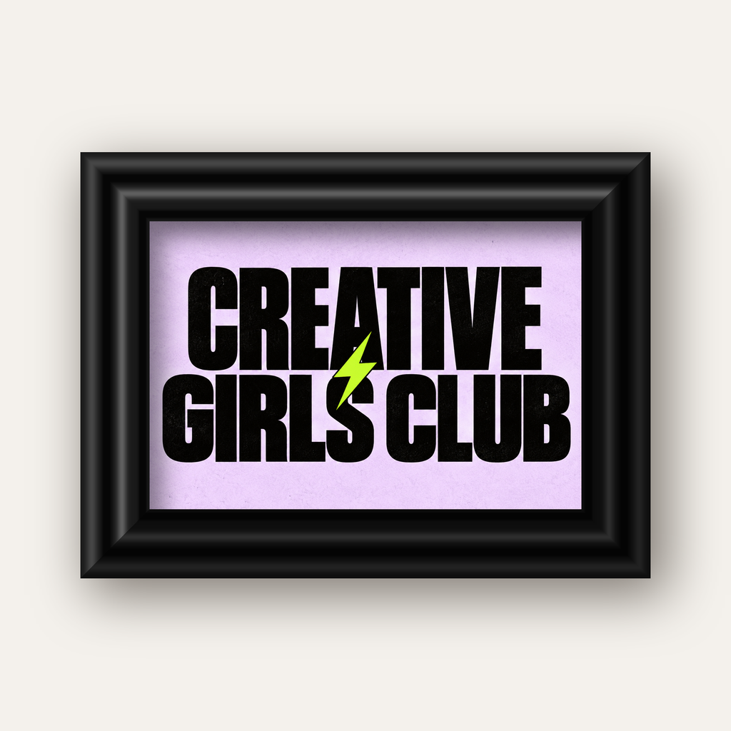 CREATIVE GIRLS CLUB Tipografik Motive Edici Poster — siyah galeri çerçeveli