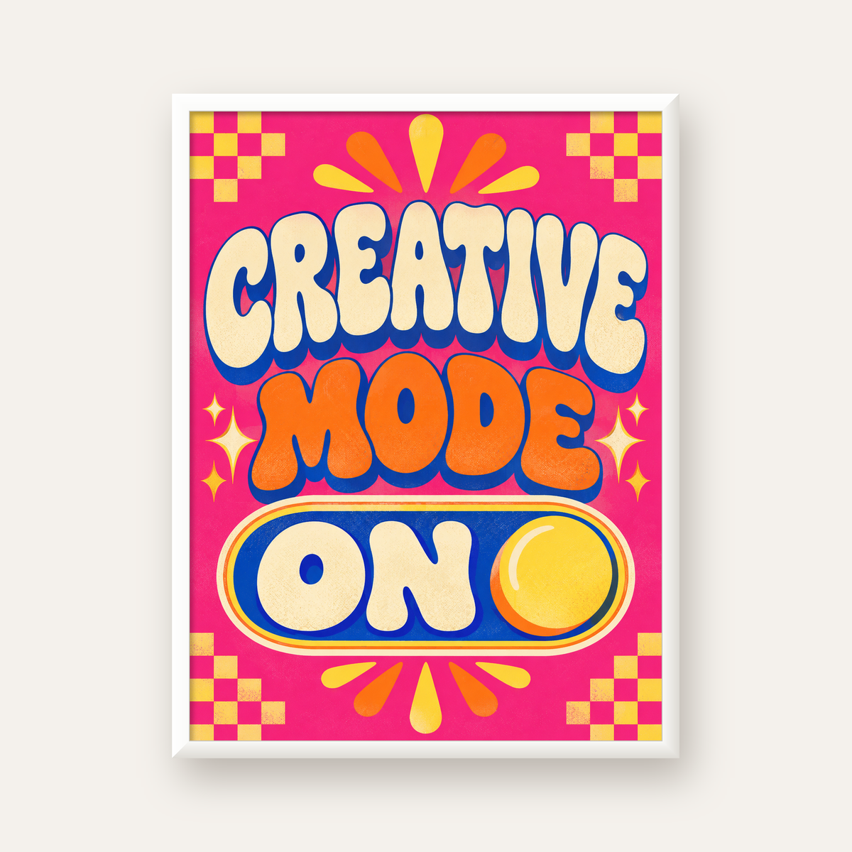 Renkli Tipografik 'CREATIVE MODE ON' Motivasyon Posteri — beyaz çerçeveli dikey poster
