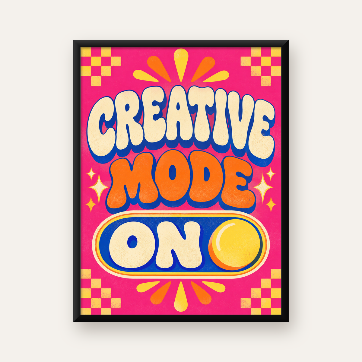 Renkli Tipografik 'CREATIVE MODE ON' Motivasyon Posteri — Dikey baskı, düz siyah çerçeveli duvar posteri