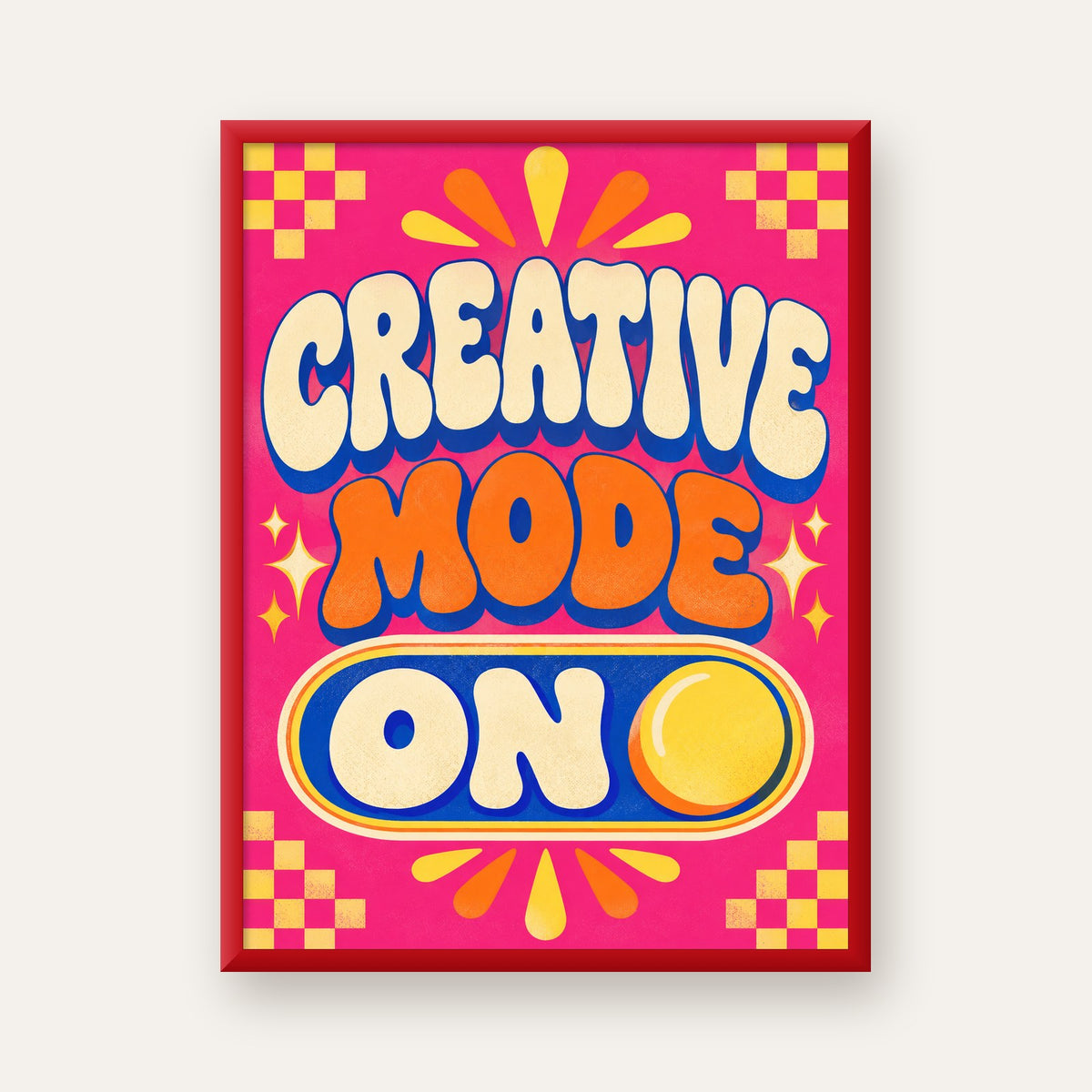 Renkli Tipografik 'CREATIVE MODE ON' Motivasyon Posteri — kırmızı çerçeveli
