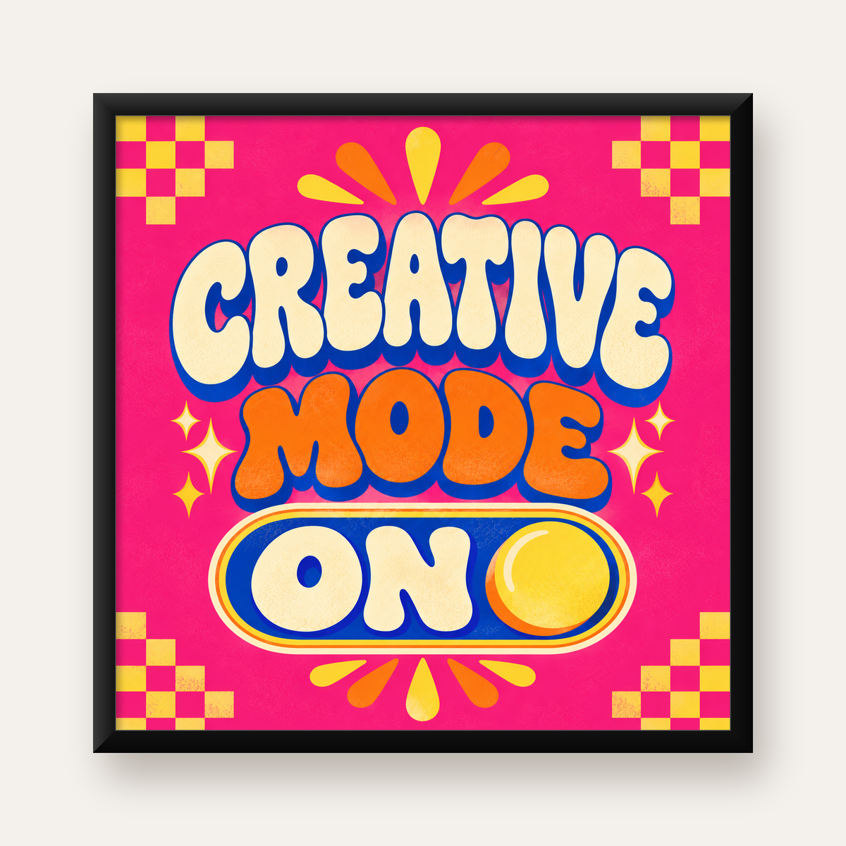 Renkli Tipografik 'CREATIVE MODE ON' Motivasyon Posteri — Kare baskı, düz siyah çerçeveli duvar posteri