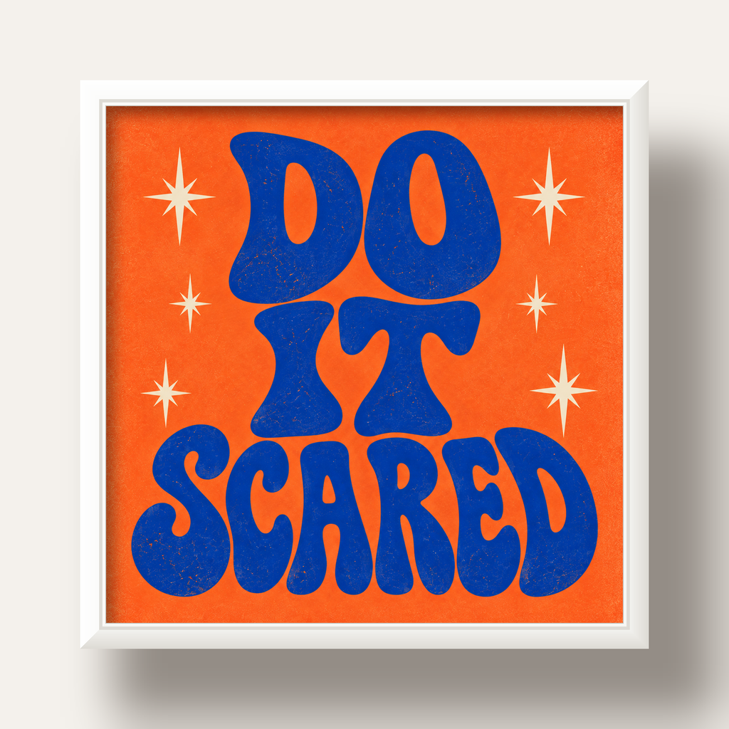 DO IT SCARED Cesaret Veren Retro Tipografi Poster — beyaz derin çerçeveli
