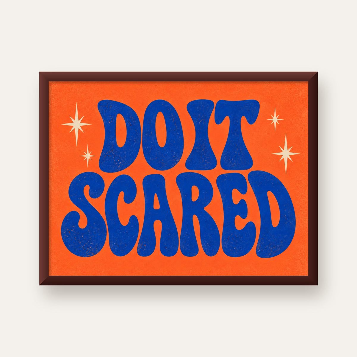 DO IT SCARED Cesaret Veren Retro Tipografi Poster — ceviz çerçeveli