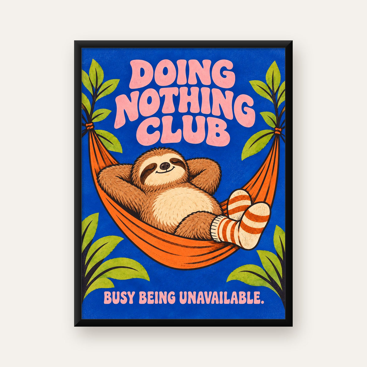 Tembel Hayvan ve Hamak Poster – Doing Nothing Club Dekor — Dikey baskı, düz siyah çerçeveli duvar posteri
