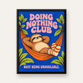 Tembel Hayvan ve Hamak Poster – Doing Nothing Club Dekor — Dikey baskı, düz siyah çerçeveli duvar posteri