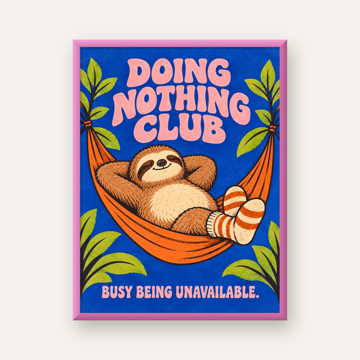 Tembel Hayvan ve Hamak Poster – Doing Nothing Club Dekor — pembe çerçeveli