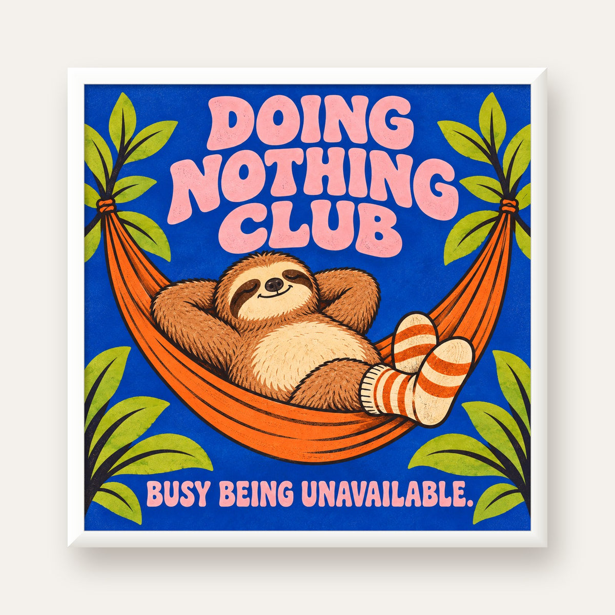 Tembel Hayvan ve Hamak Poster – Doing Nothing Club Dekor — beyaz çerçeveli kare poster