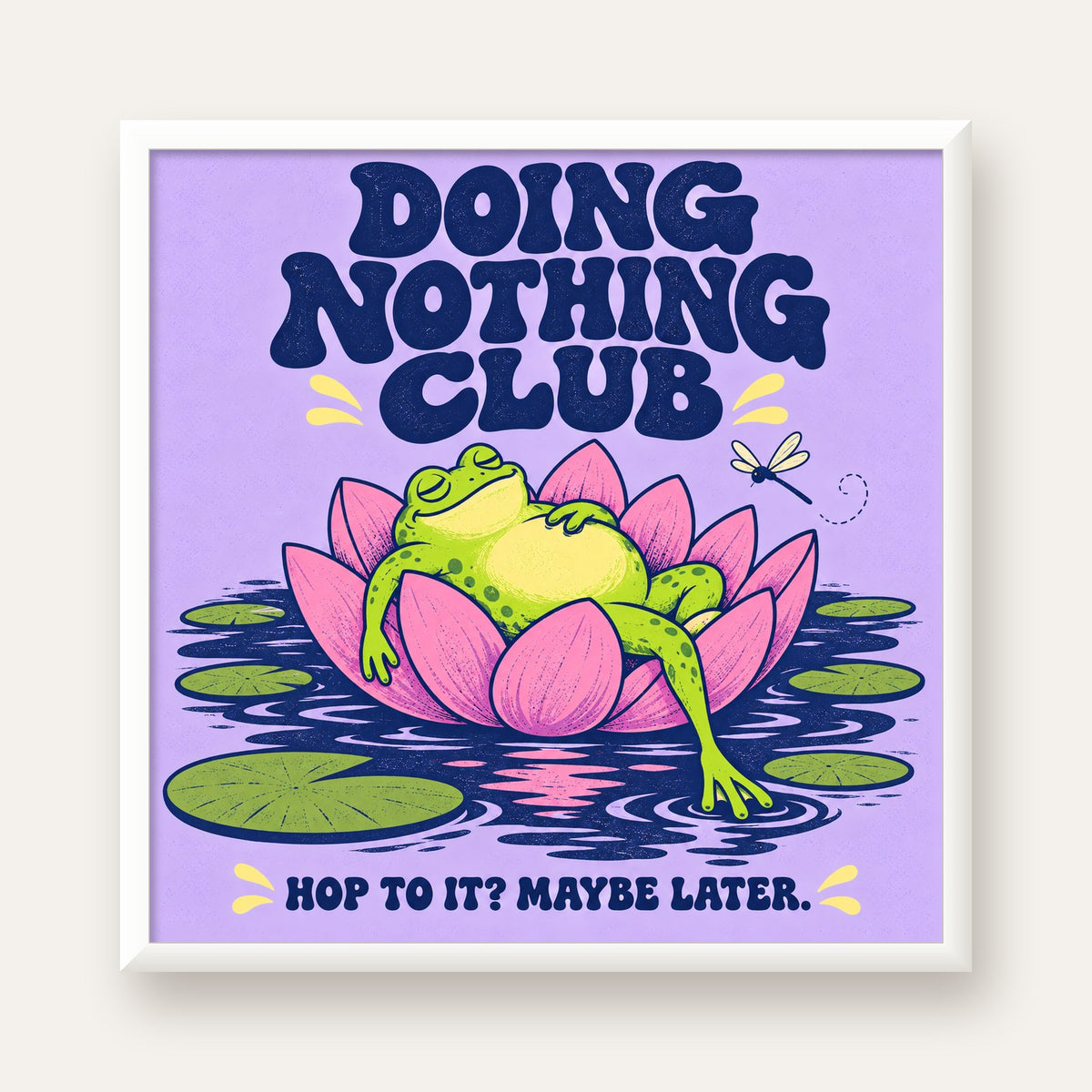 Doing Nothing Club Kurbağa Dekoratif Poster - Renkli İllüstrasyon — beyaz çerçeveli kare poster