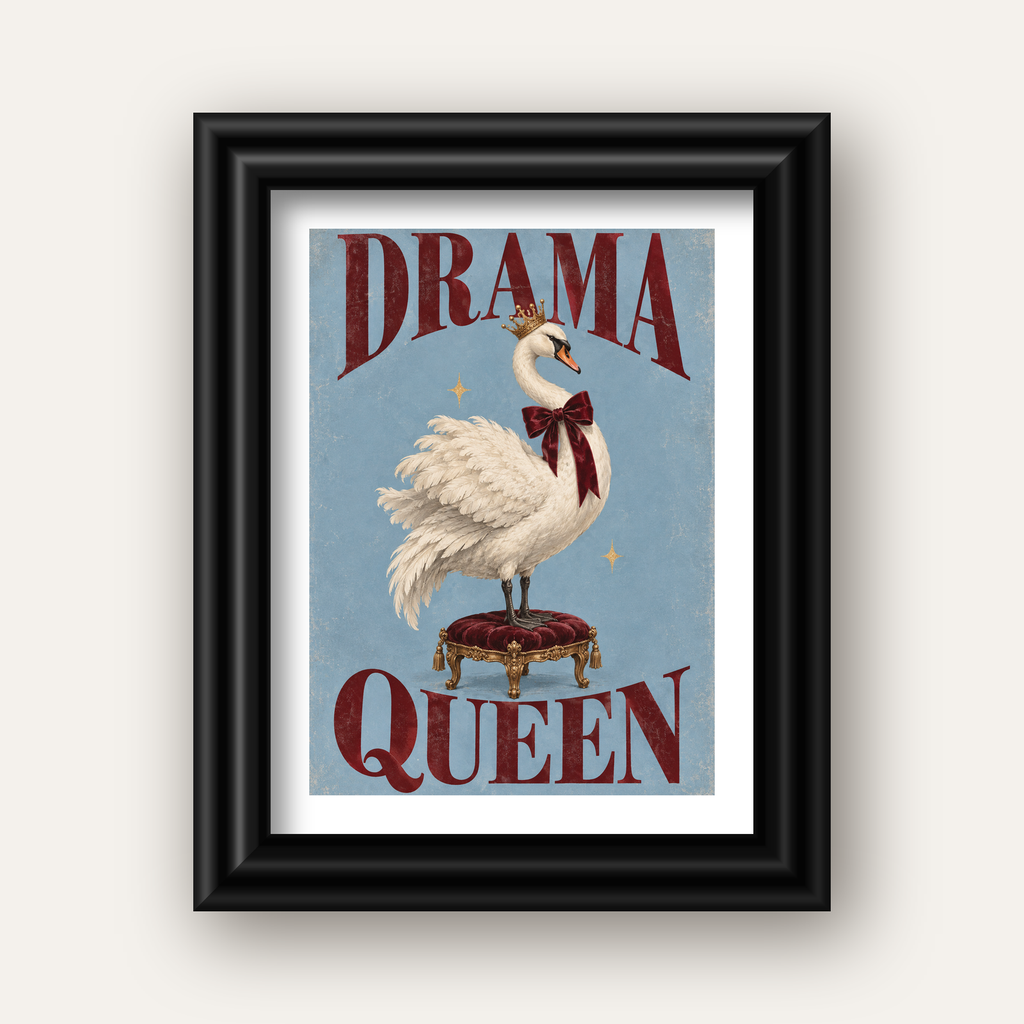 Drama Queen Kuğu Poster – Nostaljik ve Zarif Duvar Dekoru — siyah galeri çerçeveli paspartulu