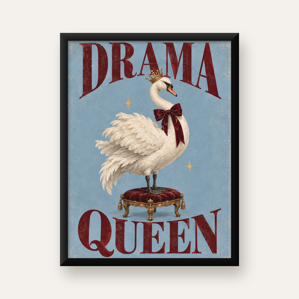 Drama Queen Kuğu Poster – Nostaljik ve Zarif Duvar Dekoru — Dikey baskı, düz siyah çerçeveli duvar posteri