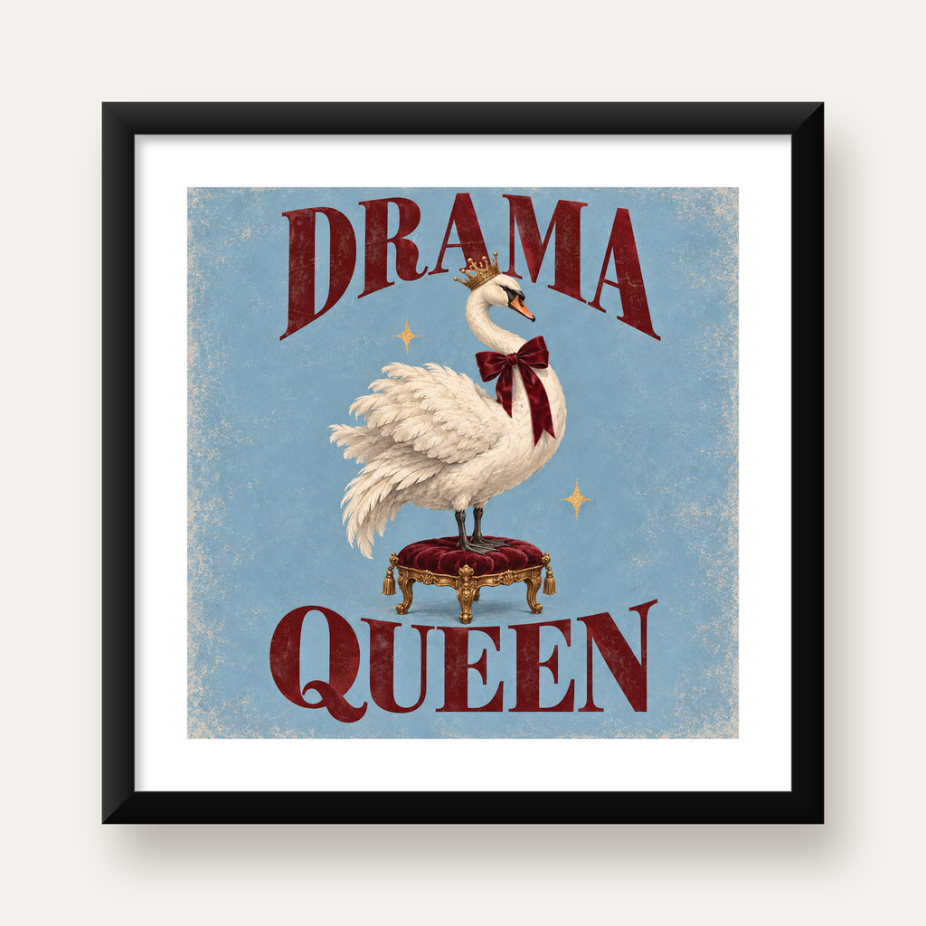 Drama Queen Kuğu Poster – Nostaljik ve Zarif Duvar Dekoru — Kare baskı, beyaz paspartulu
