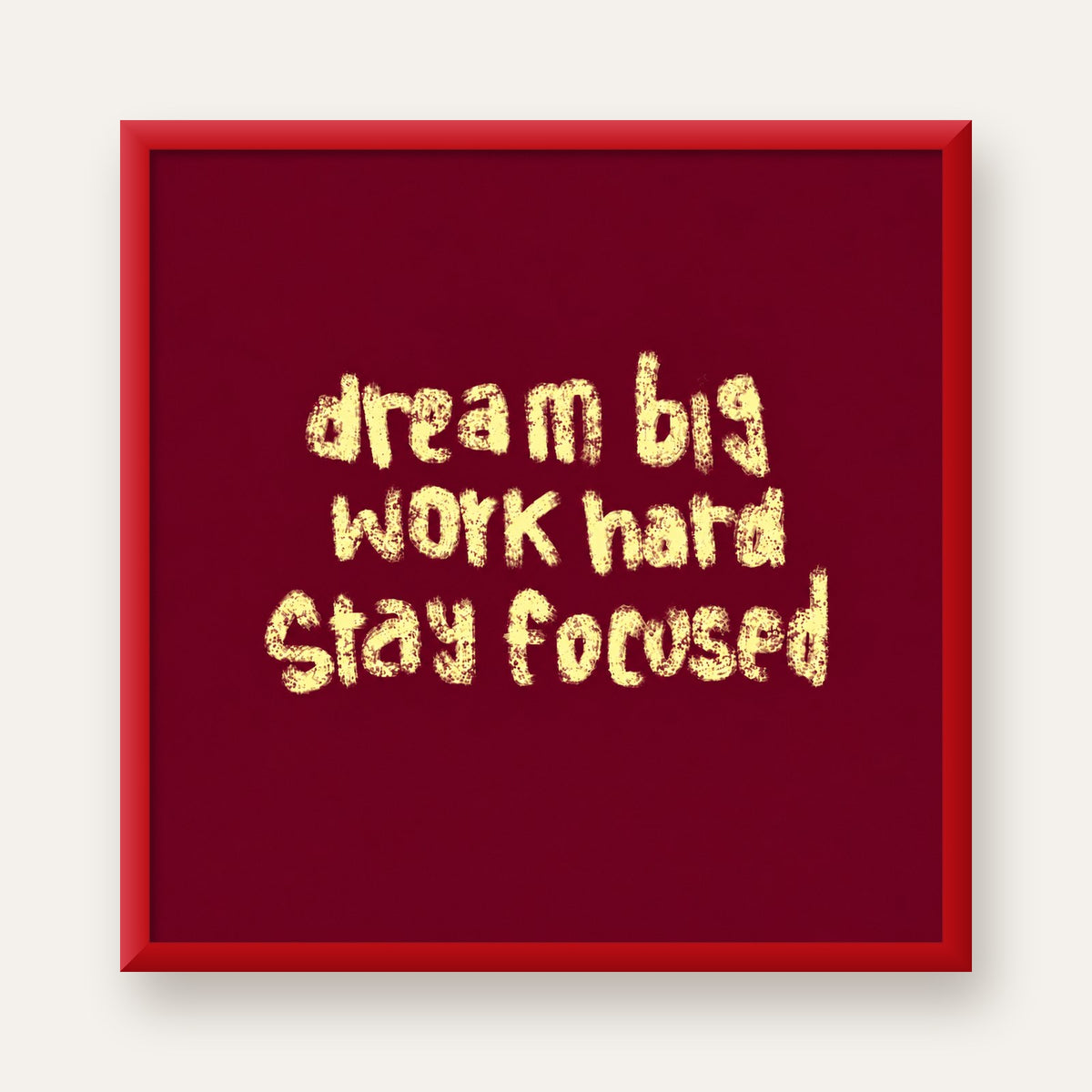 Dream Big Work Hard Motivasyonel Poster - Sade Duvar Dekoru — kırmızı çerçeveli