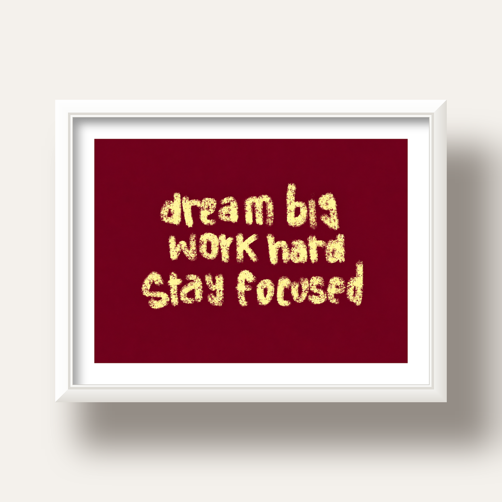Dream Big Work Hard Motivasyonel Poster - Sade Duvar Dekoru — beyaz derin çerçeveli paspartulu