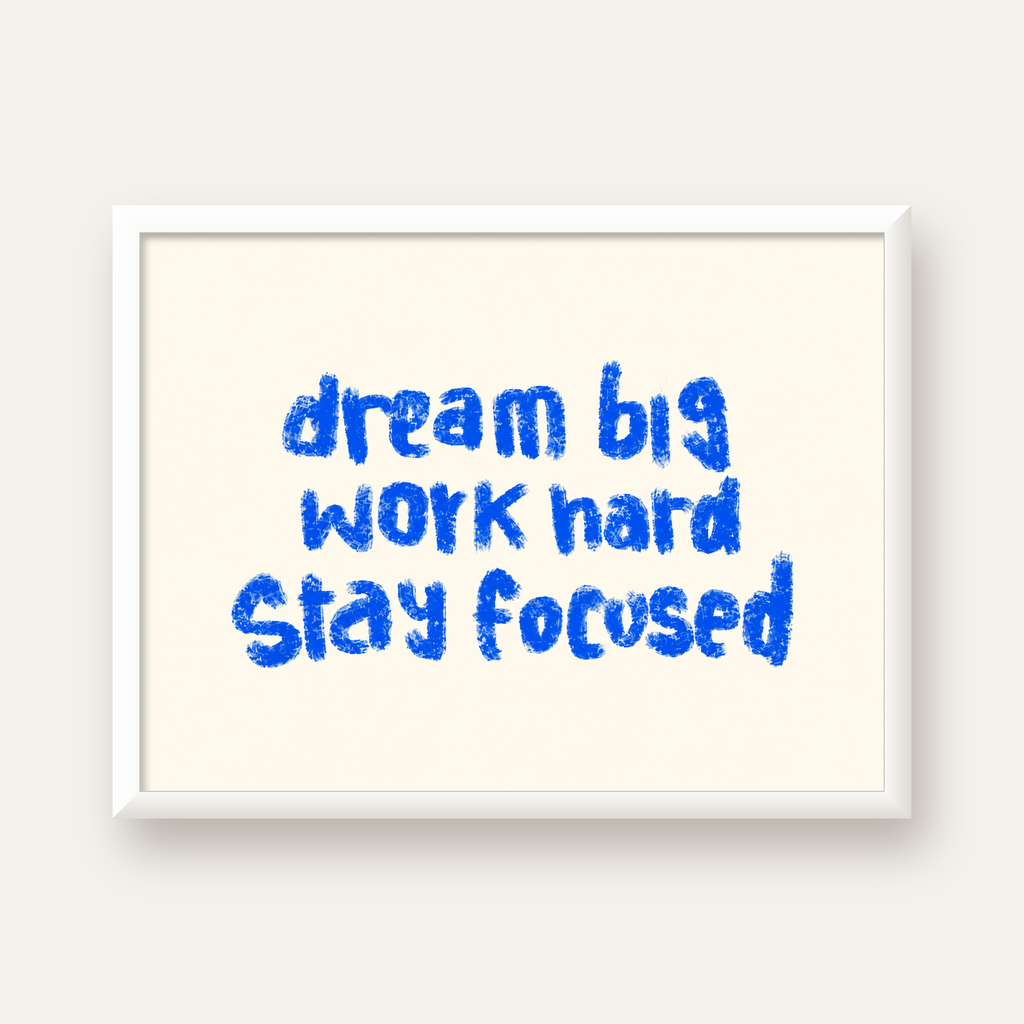 Dream Big Work Hard Poster – İlham Verici Modern Duvar Yazısı — beyaz çerçeveli yatay poster