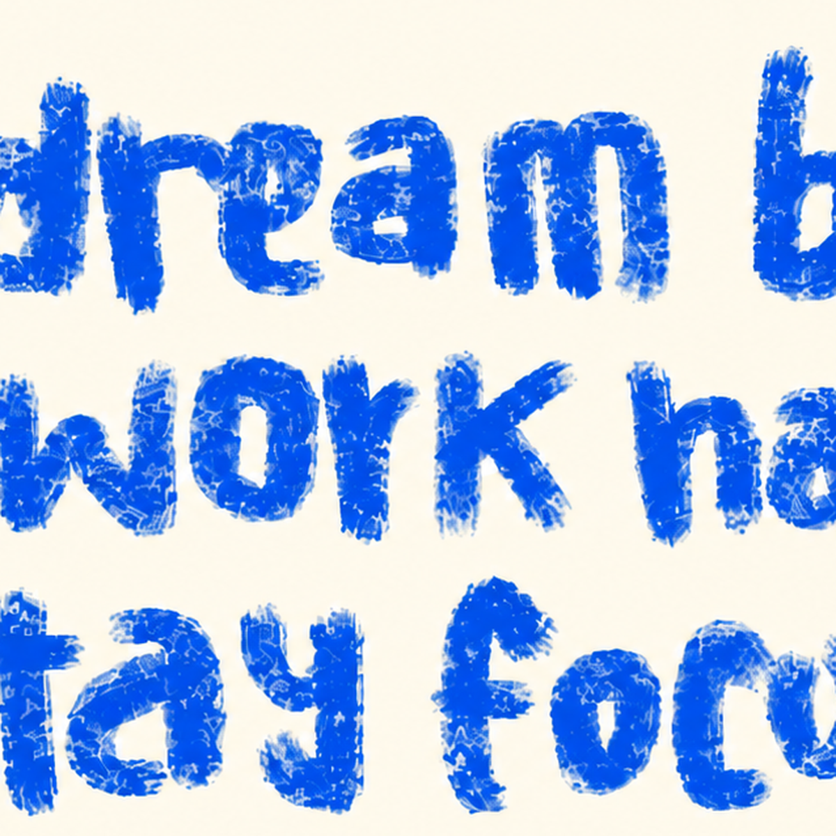 Dream Big Work Hard Poster – İlham Verici Modern Duvar Yazısı — baskının yakın çekimi, kâğıt dokusu ve renk detayı