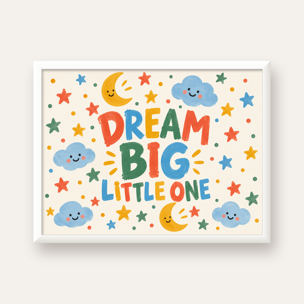 Dream Big Little One — beyaz çerçeveli yatay poster