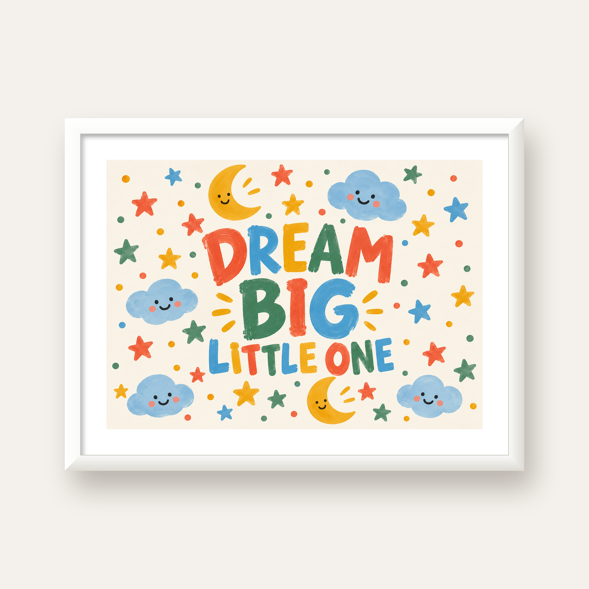 Dream Big Little One — beyaz çerçeveli yatay poster