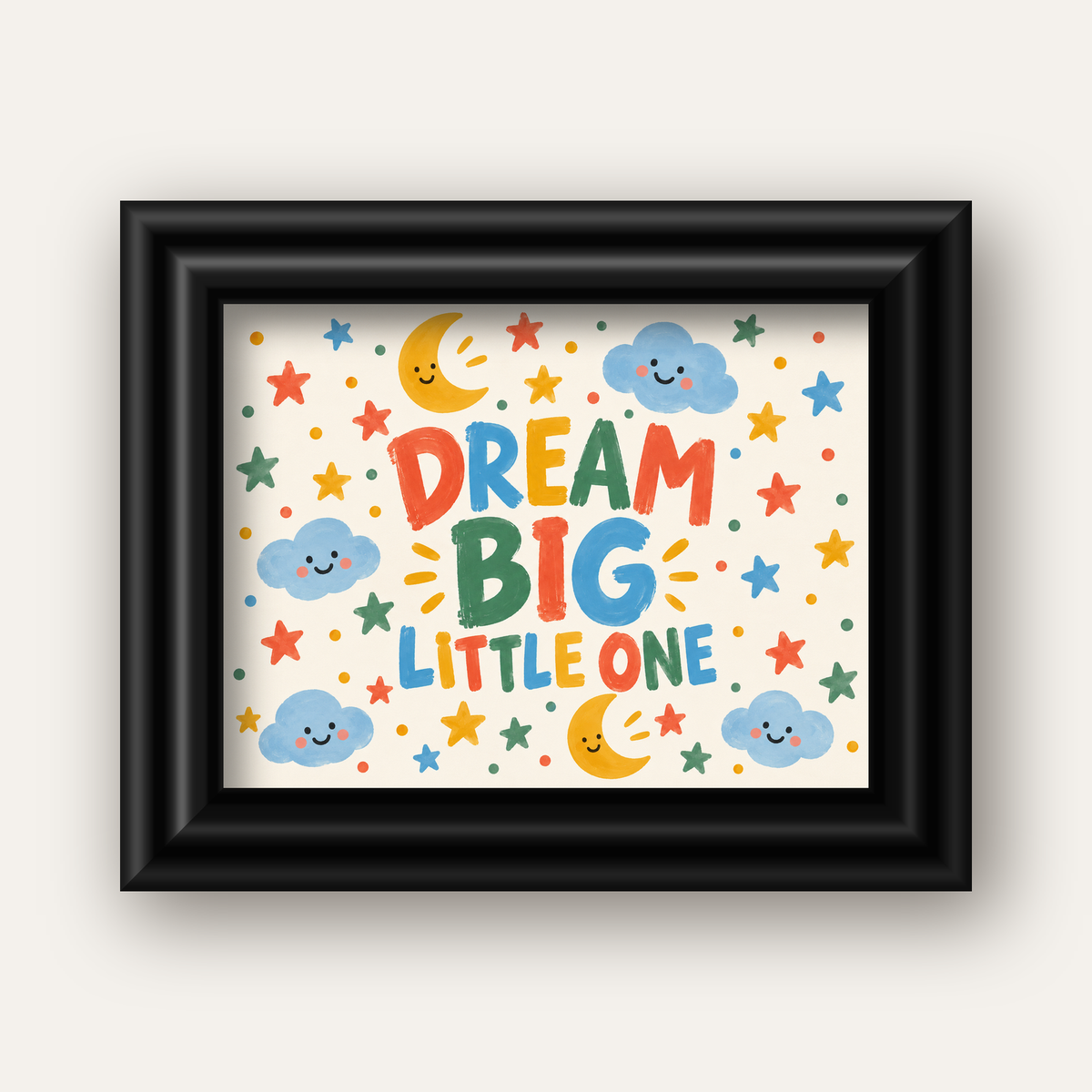 Dream Big Little One — siyah galeri çerçeveli