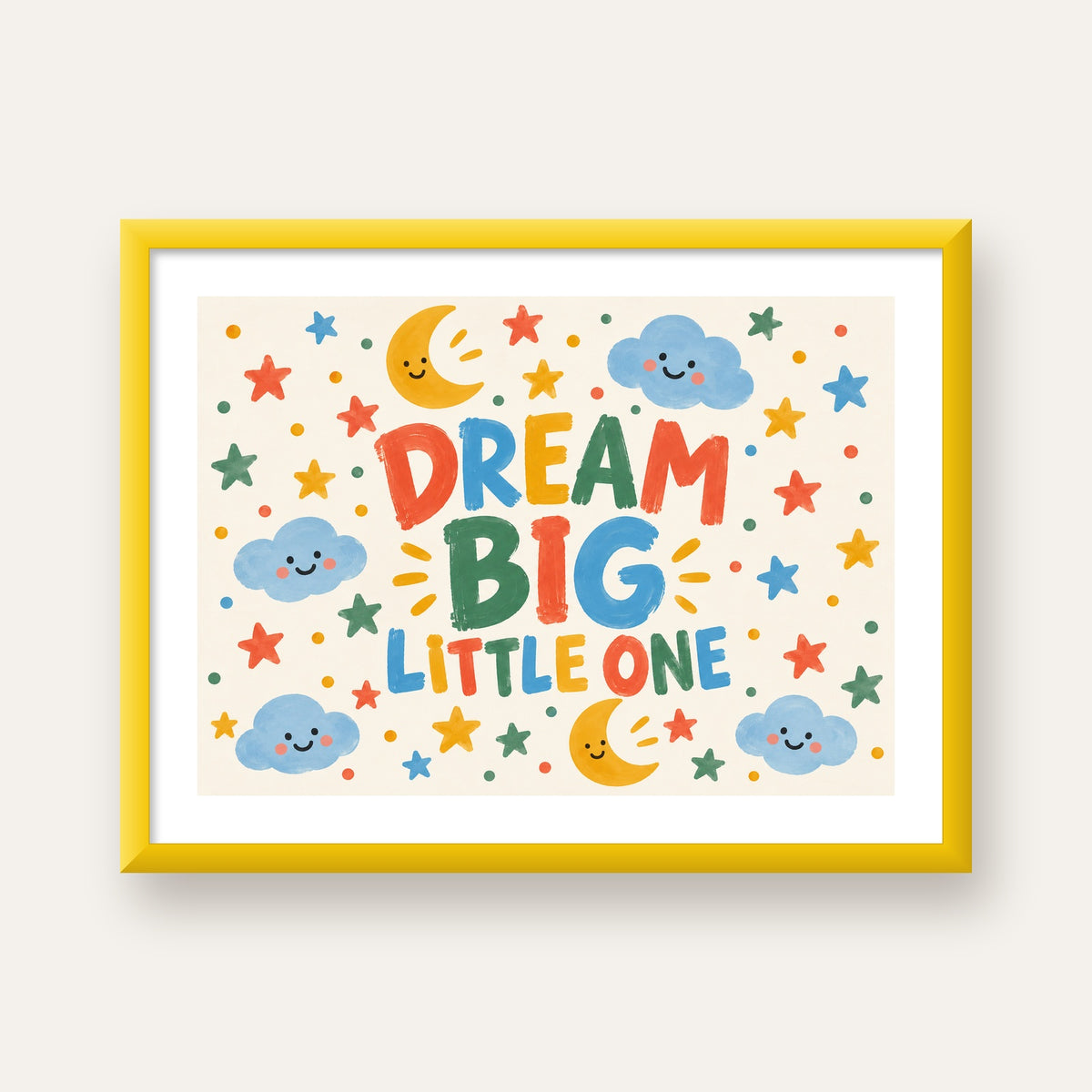 Dream Big Little One — sarı çerçeveli paspartulu