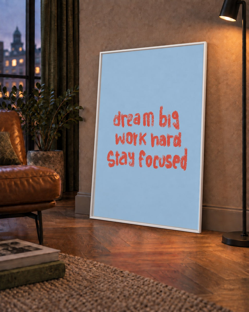 Dream Big Work Hard Posteri – Motive Edici Modern Duvar Dekoru — çerçeveli hâliyle bir ev duvarında