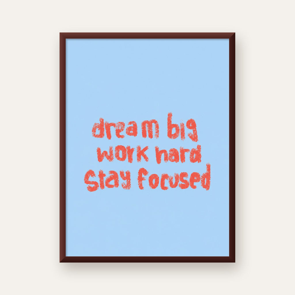 Dream Big Work Hard Posteri – Motive Edici Modern Duvar Dekoru — ceviz çerçeveli