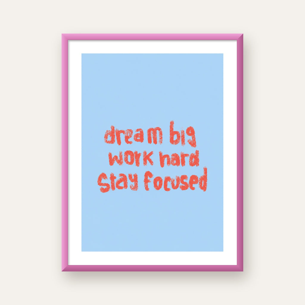 Dream Big Work Hard Posteri – Motive Edici Modern Duvar Dekoru — pembe çerçeveli paspartulu