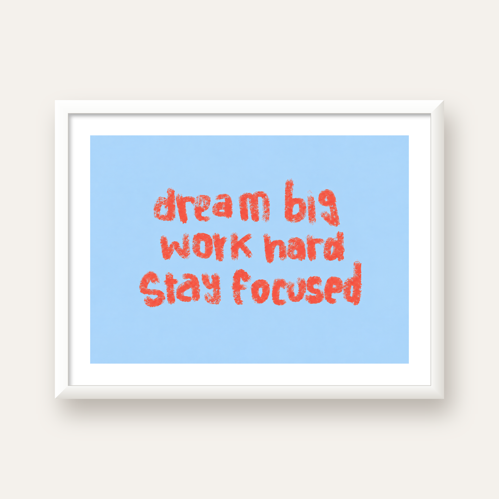 Dream Big Work Hard Posteri – Motive Edici Modern Duvar Dekoru — beyaz çerçeveli yatay poster