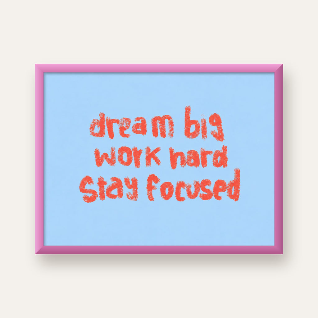 Dream Big Work Hard Posteri – Motive Edici Modern Duvar Dekoru — pembe çerçeveli