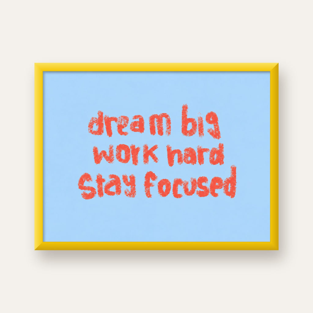 Dream Big Work Hard Posteri – Motive Edici Modern Duvar Dekoru — sarı çerçeveli