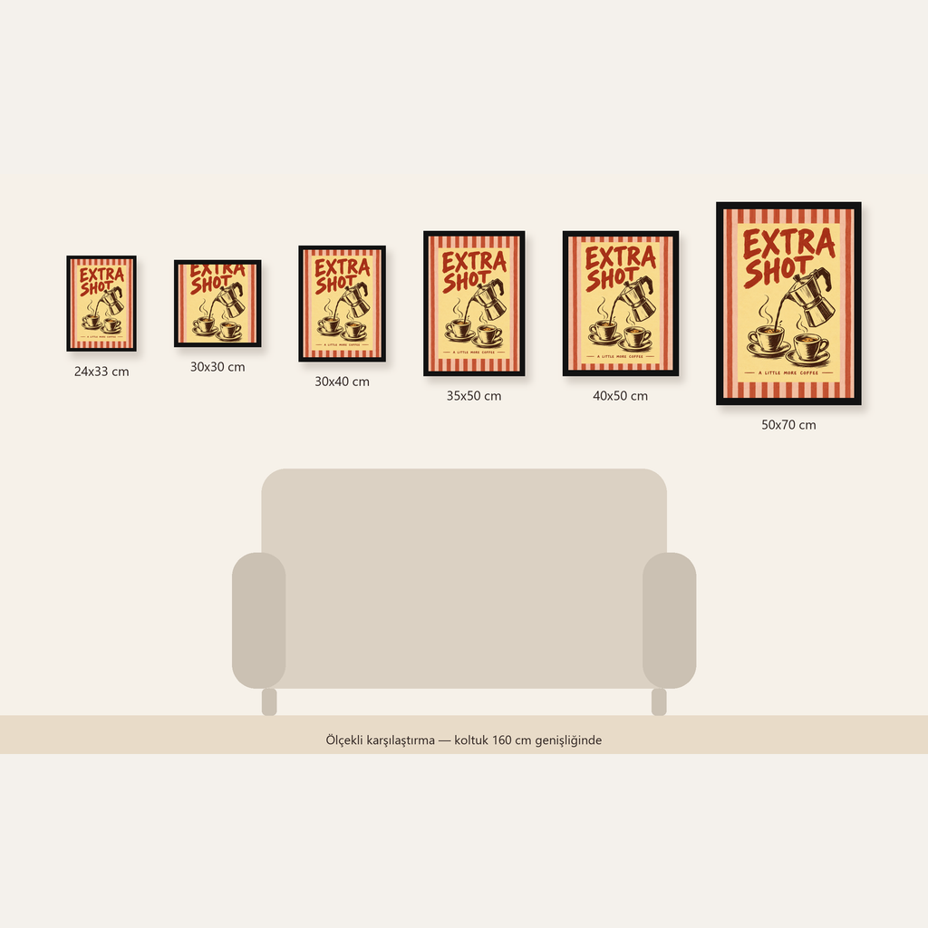 Retro Moka Pot ve Kahve Çizimli Poster – EXTRA SHOT — Dikey ölçülerinin karşılaştırması
