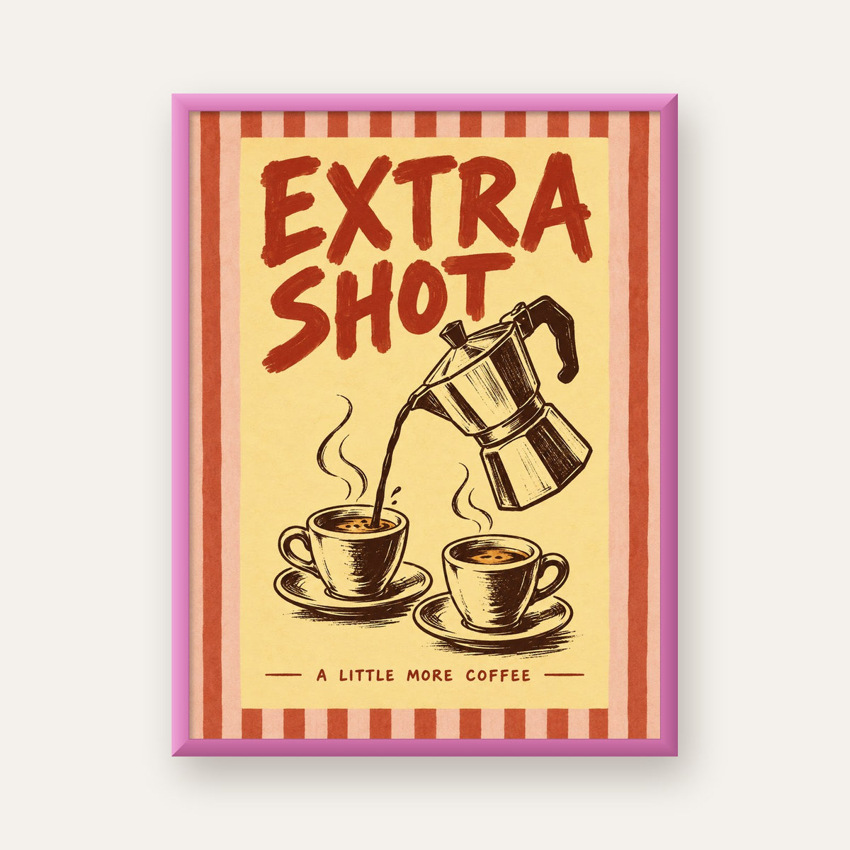 Retro Moka Pot ve Kahve Çizimli Poster – EXTRA SHOT — pembe çerçeveli
