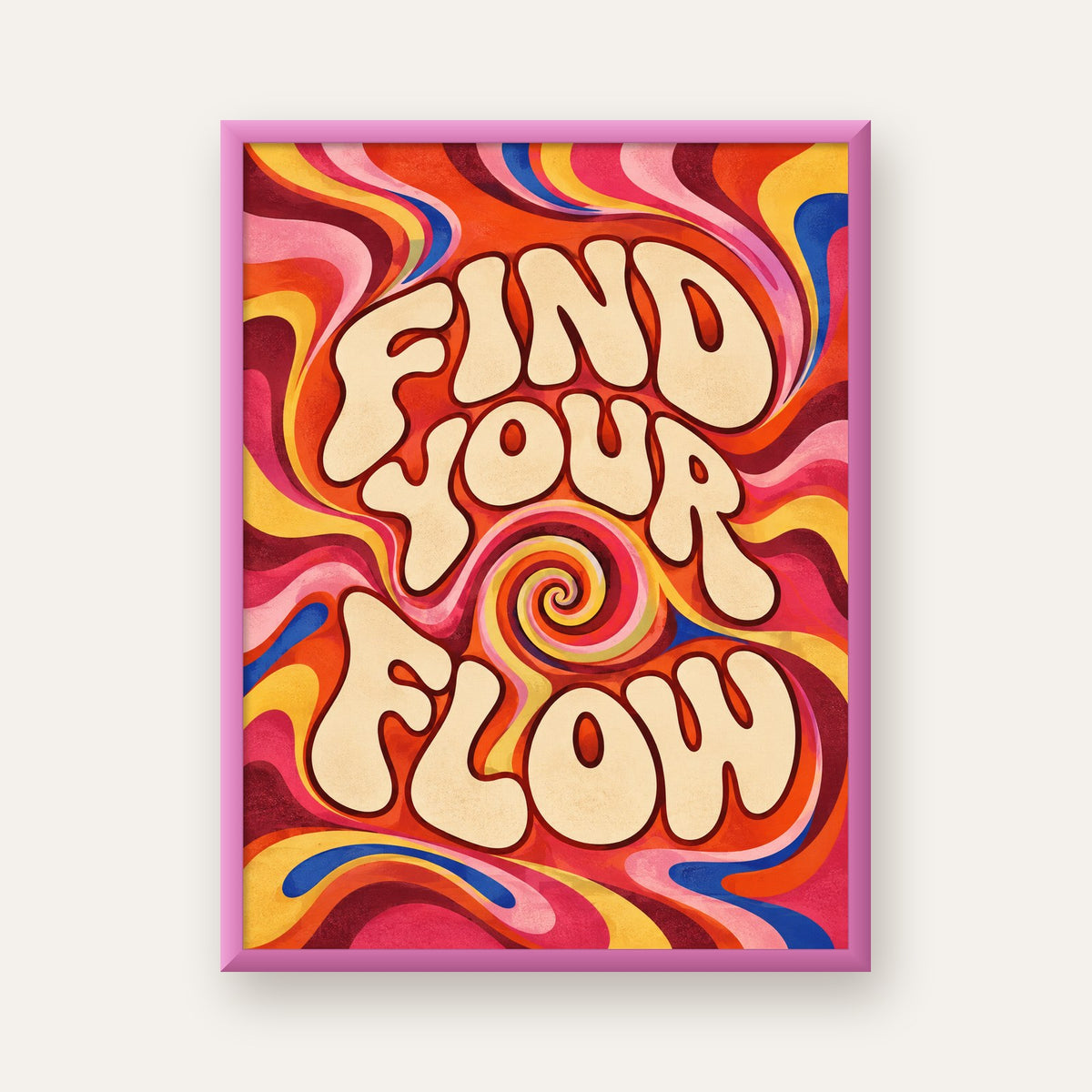 Find Your Flow Psikedelik Yoga Tipografi Poster — pembe çerçeveli