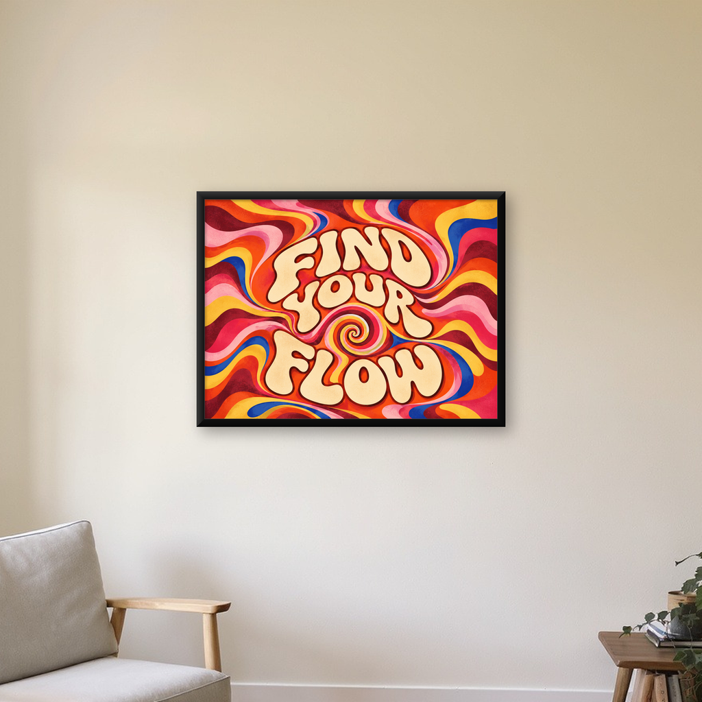 Retro Tipografi Poster – FIND YOUR FLOW 70’ler Psikedelik — Yatay baskı, çerçeveli hâliyle bir ev duvarında