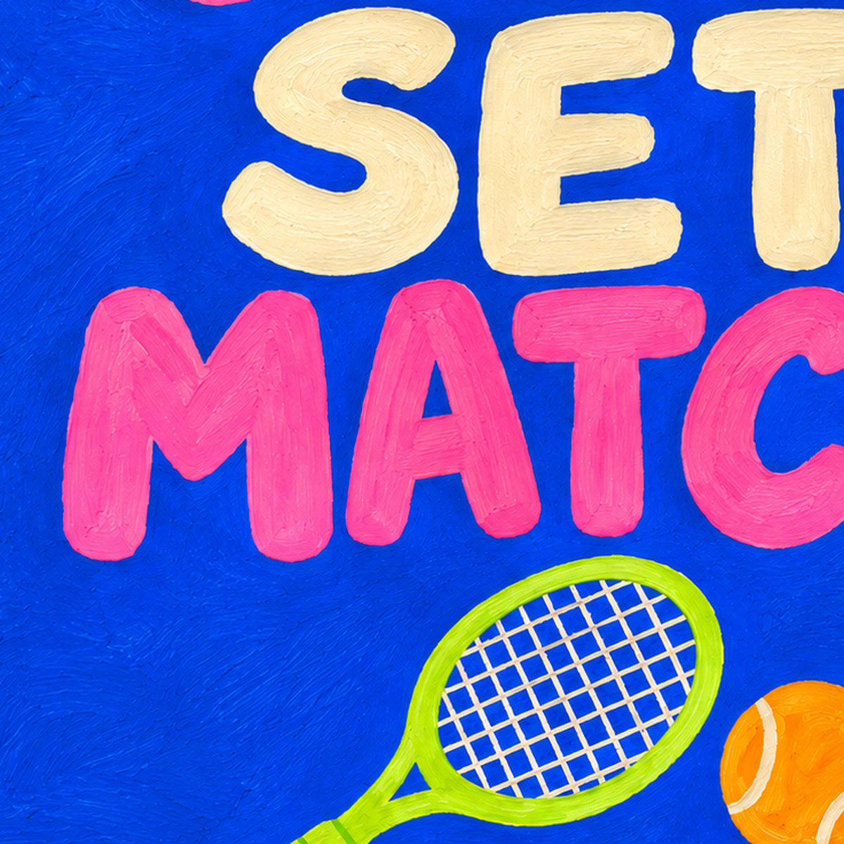 GAME SET MATCH Tipografi Tenis Temalı Canlı Poster — baskının yakın çekimi, kâğıt dokusu ve renk detayı