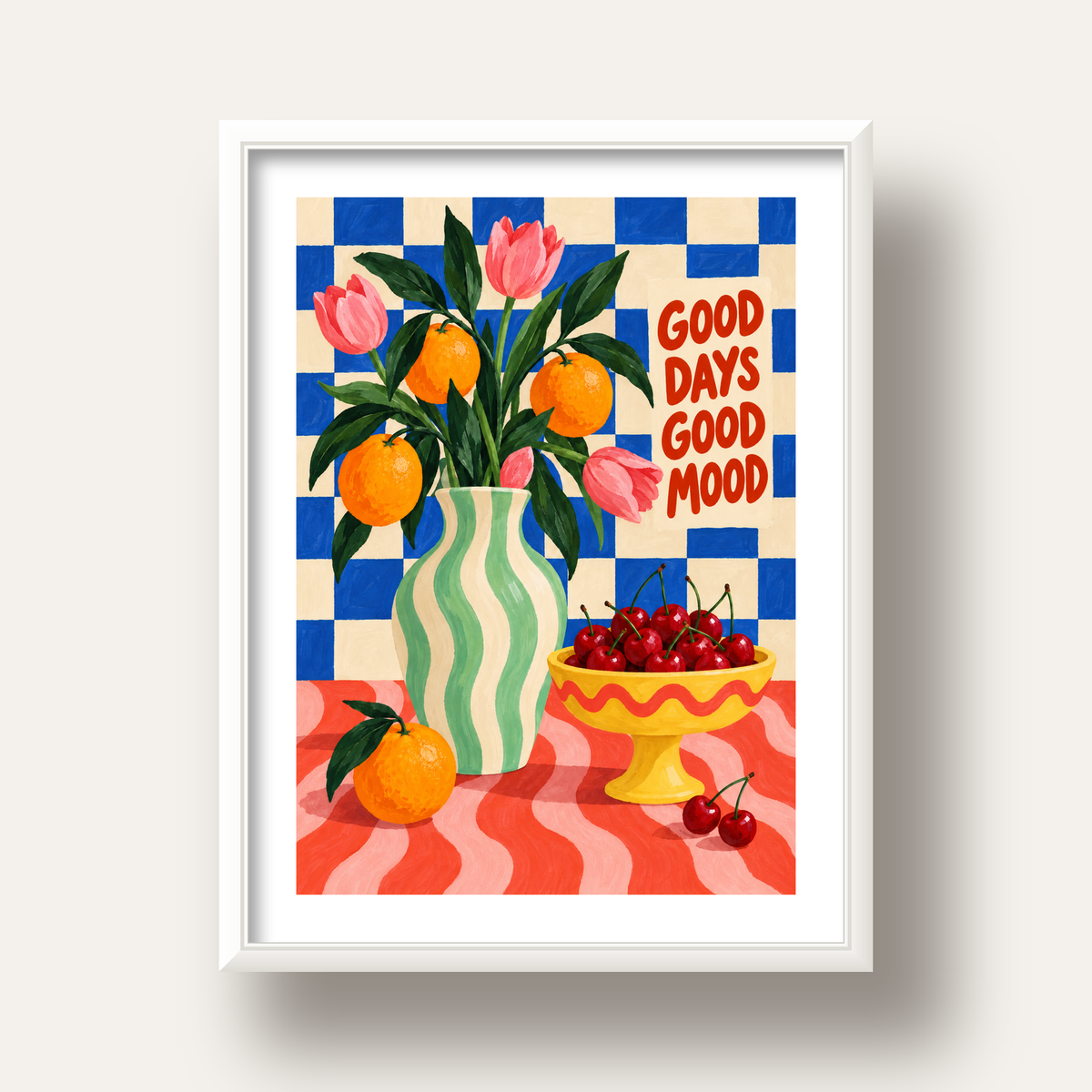 Good Days Good Mood Renkli Natürmort Posteri — beyaz derin çerçeveli paspartulu