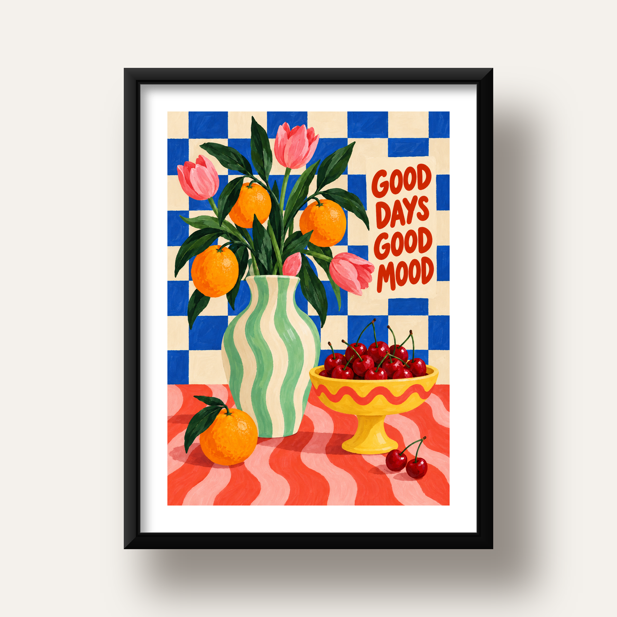 Good Days Good Mood Renkli Natürmort Posteri — siyah derin çerçeveli paspartulu