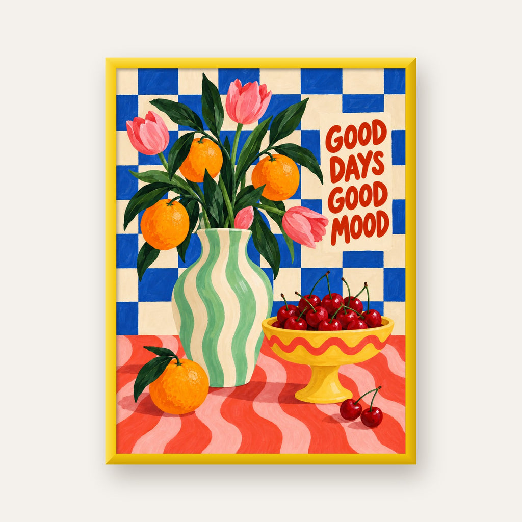Good Days Good Mood Renkli Natürmort Posteri — sarı çerçeveli
